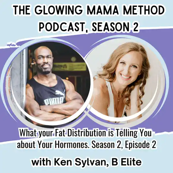What Your Fat Distribution is Telling You About Your Hormones with Ken Sylvan
